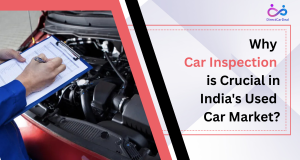 Why Car Inspection is Crucial in India's Used Car Market by https://www.directcardeal.com/
