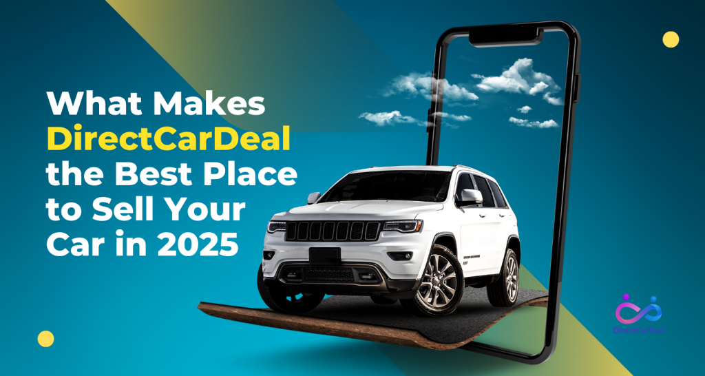 What Makes DirectCarDeal the Best Place to Sell Used Cars in 2025 by https://www.directcardeal.com/