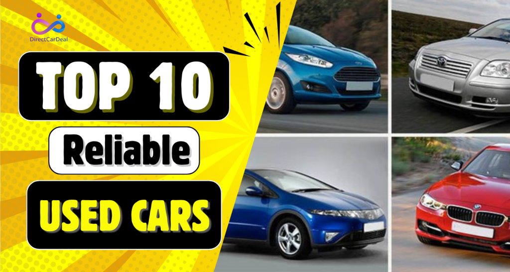 Top 10 Reliable Second-Hand Cars in Noida That Last Long by https://www.directcardeal.com/