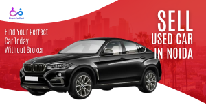How to Sell Used Car in Noida Without Brokers by https://www.directcardeal.com/