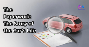 The Paperwork: The Story of the Car's Life by https://www.directcardeal.com/