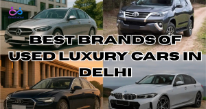 Best Brands of Used Luxury Cars in Delhi https://www.directcardeal.com/