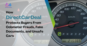 How DirectCarDeal Protects Buyers From Odometer Frauds, Fake Documents, and Unsafe Cars by https://www.directcardeal.com/